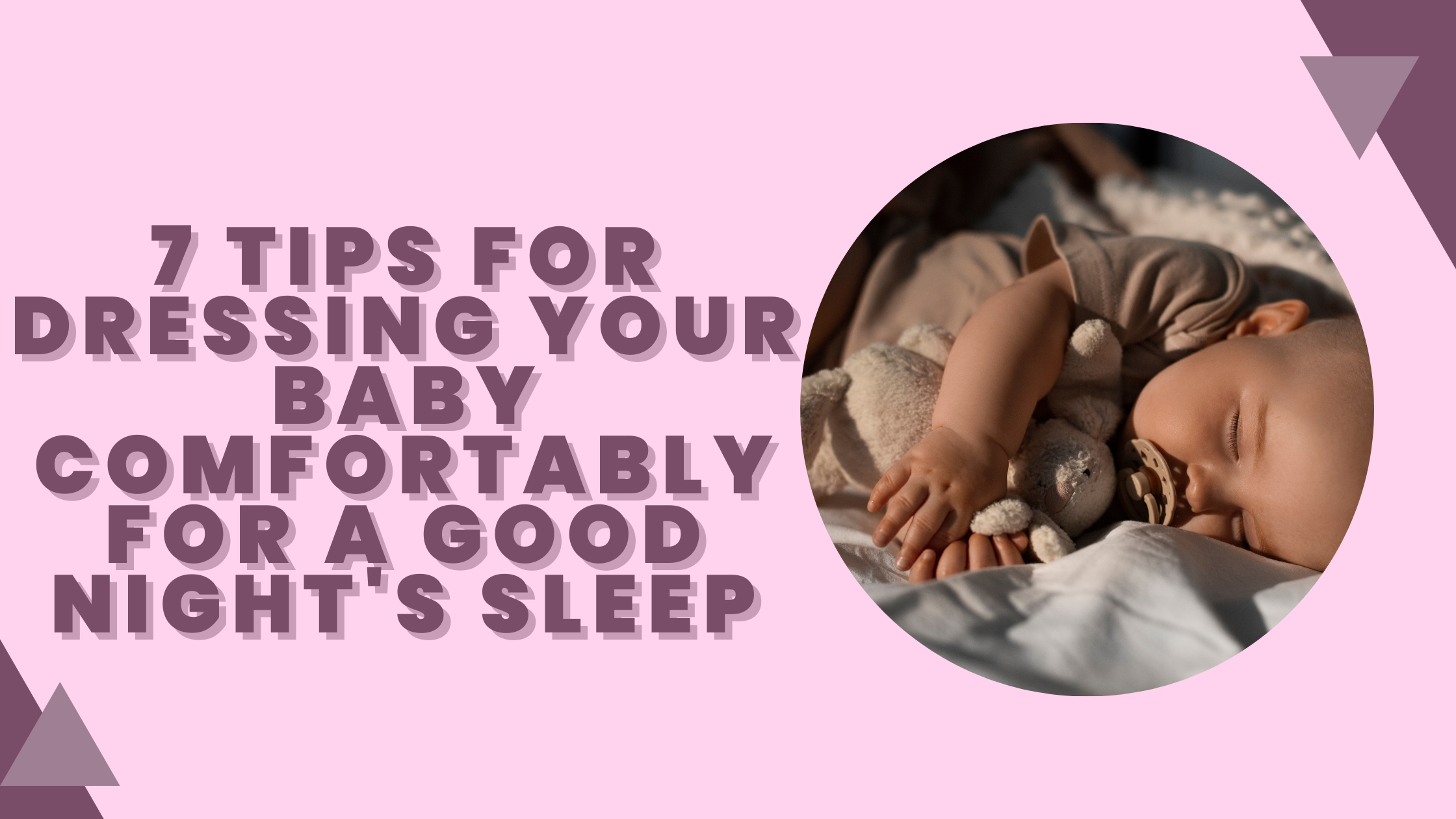 Tips on How to Dress Your Baby for Sleep