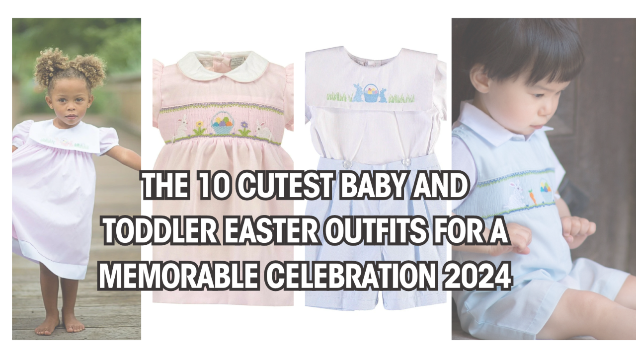 10 Cutest Baby and Toddler Easter Outfits for 2024 – Carriage Boutique