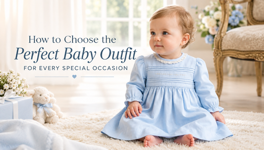 How to Choose the Perfect Baby Outfit for Every Special Occasion